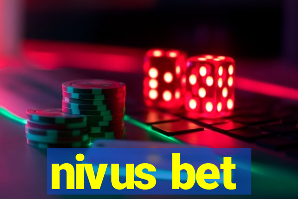 nivus bet